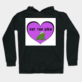 eat the rich Hoodie